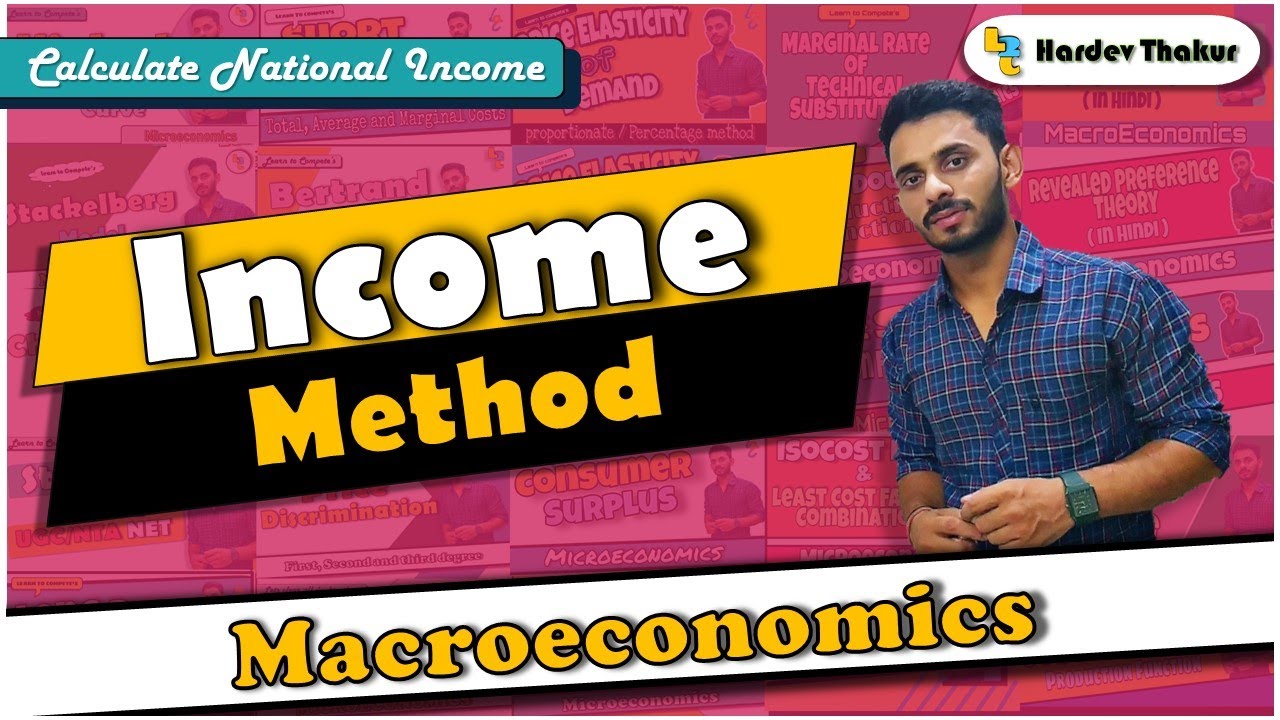 #5 Income method (Calculation of National Income) by Hardev Thakur