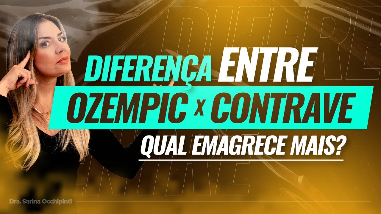 Diferença entre Ozempic e Contrave  - Qual emagrece mais ?