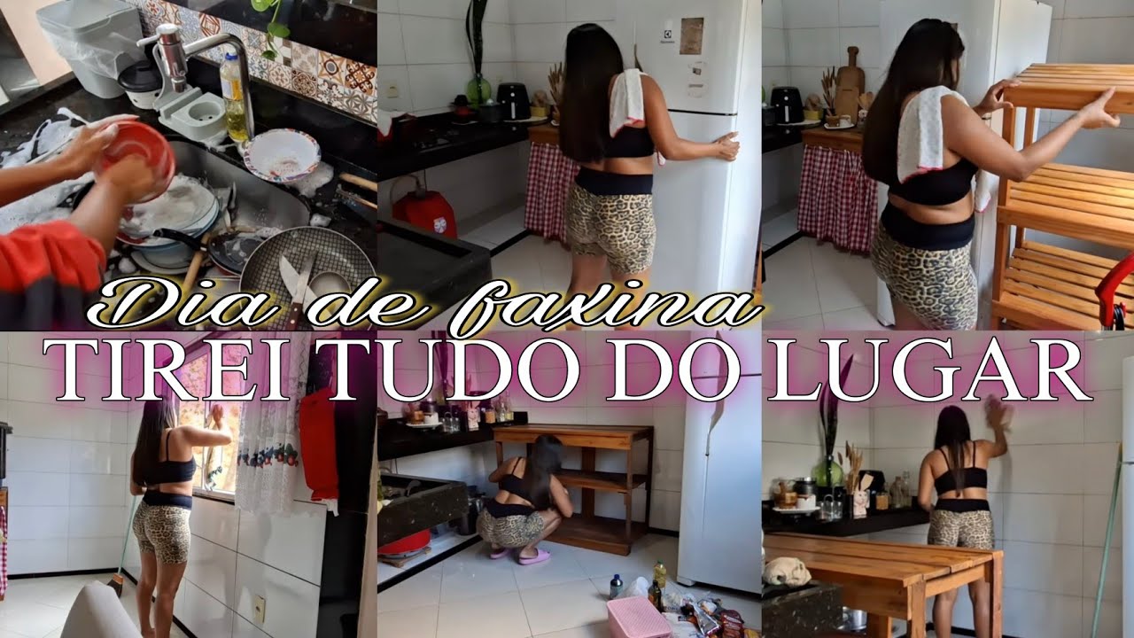 FAXINA COMPLETA / TIREI TUDO DO LUGAR - LIMPEZA E ORGANIZAÇÃO NA COZINHA 