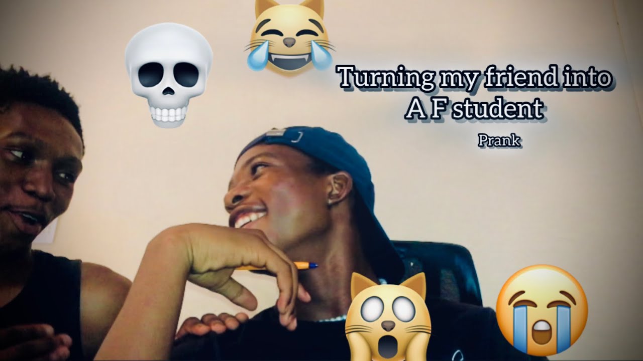 Turning my friend into a F student prank😹😹|| gets intense 🤐
