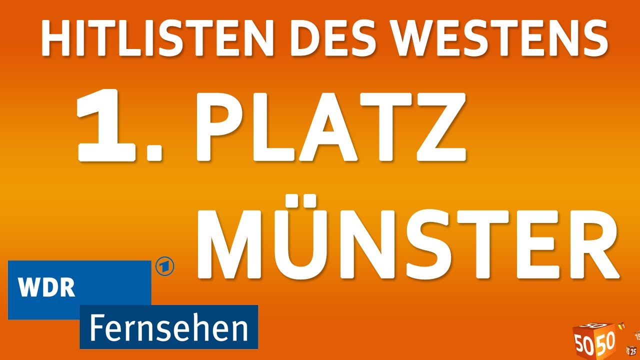 WDR - Hitlisten des Westens - Platz 1 Münster