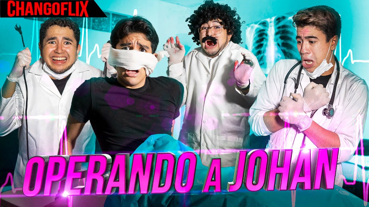 LA OPERACIÓN DE JOHAN - CHANGOROOM T3 C.4 - Changovisión