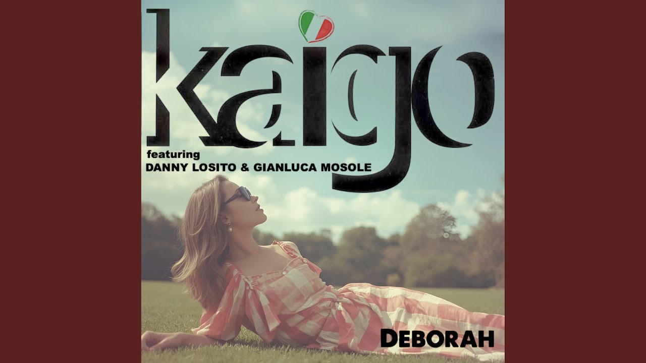 Deborah (feat. Danny Losito & Gianluca Mosole)
