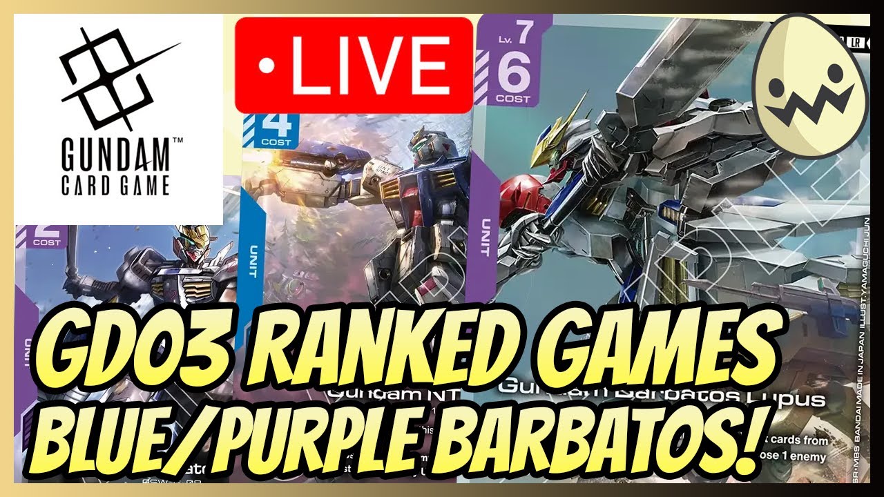 Gundam Card Game: GD03 Ranked Games! Blue/Purple Barbatos Ping!