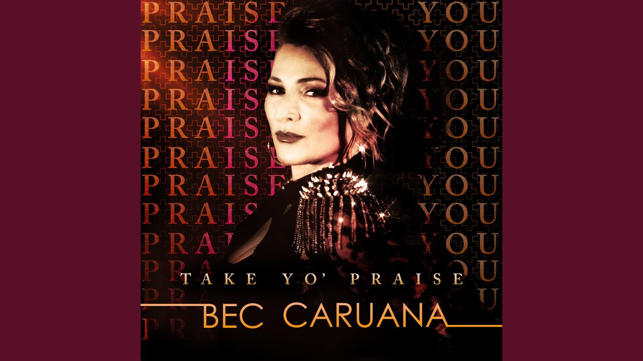 Take Yo' Praise (Praise You)