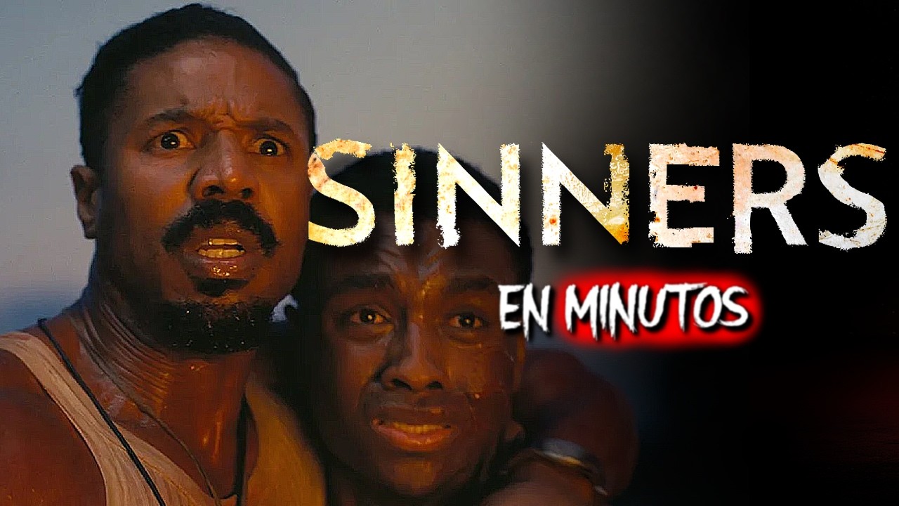 Sinners: El PECADO que DESPIERTA al DEMONIO | RESUMEN COMPLETO