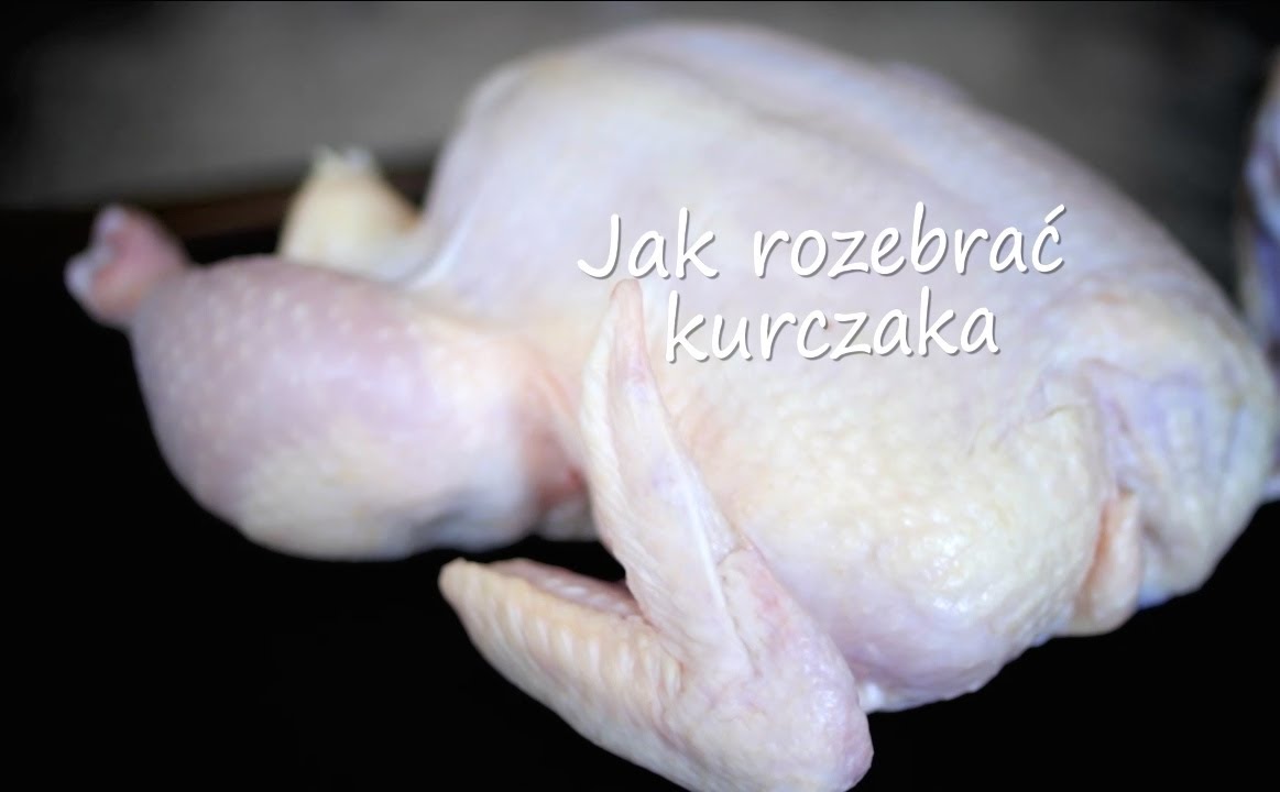 Jak rozebrać i porcjować kurczaka - Allrecipes.pl
