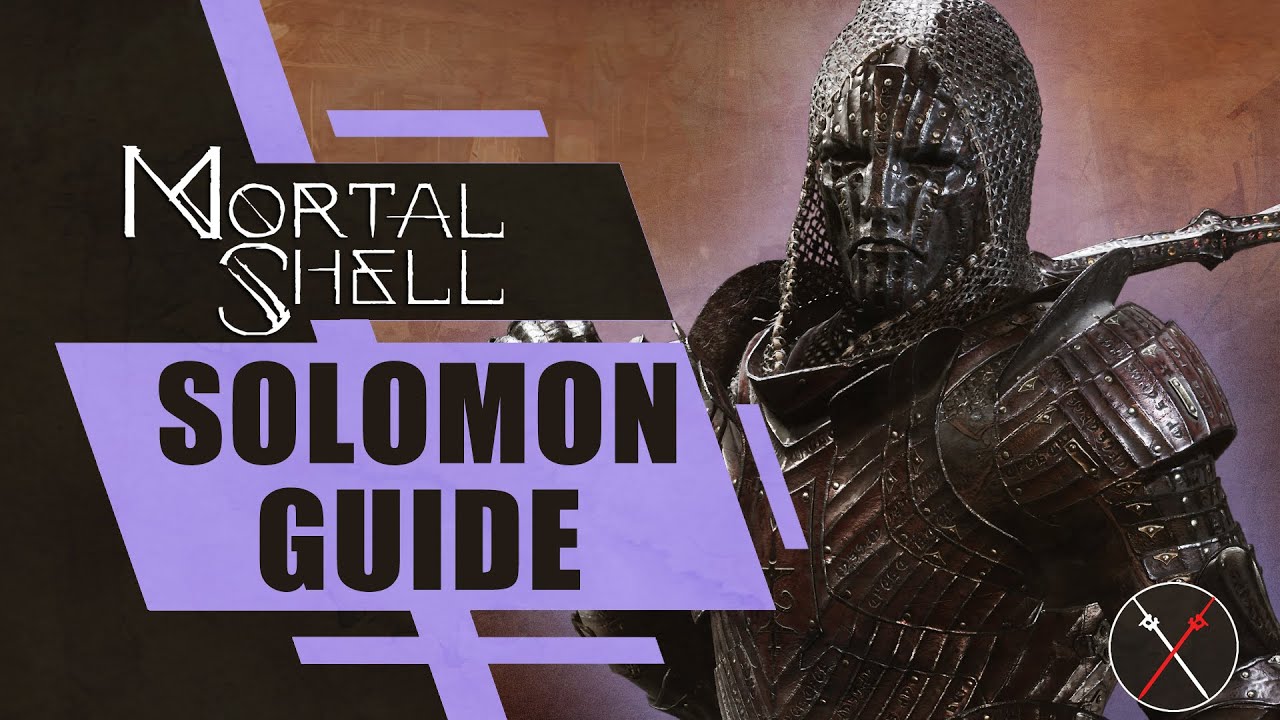 Mortal Shell Build Guide: Solomon, the Scholar