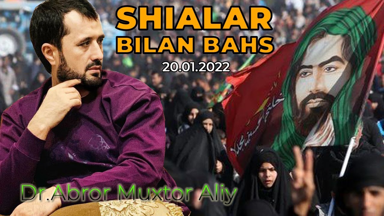 Shialar bilan bahs Abror Muxtor Aliy, plus+ telegramda savol-javoblar