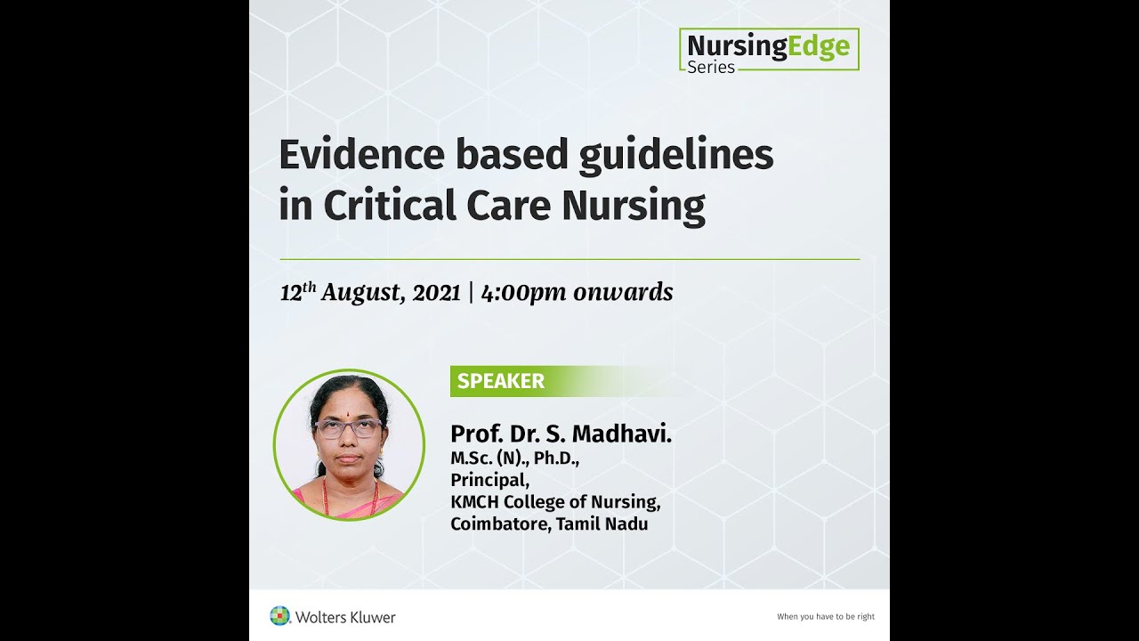 Webinar Recording: Evidence based guidelines in Critical Care Nursing - NursingEdge Series