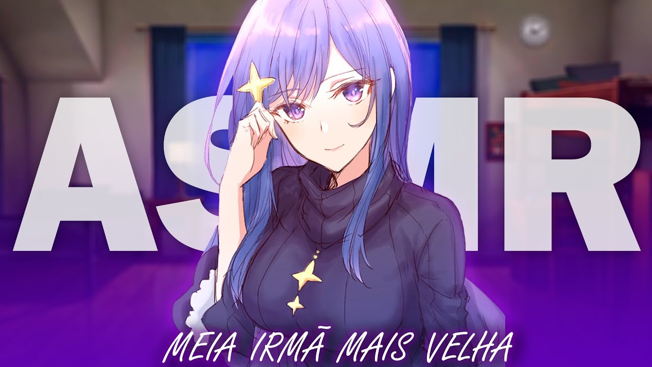 [ASMR] MEIA IRMÃ MAIS VELHA QUERENDO TE LEVAR PRA CASA DELA | ROLEPLAY