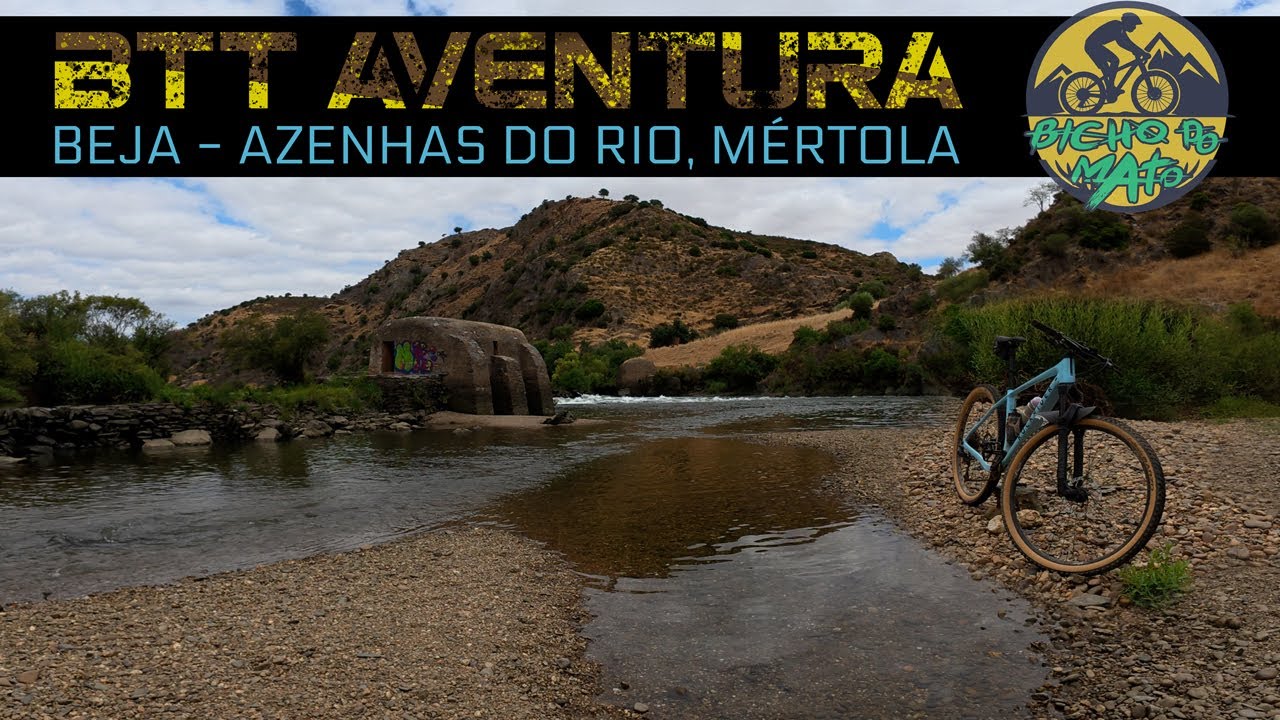 BTT BICHO DO MATO EM AVENTURA: BEJA - AZENHAS DO RIO, MÉRTOLA.