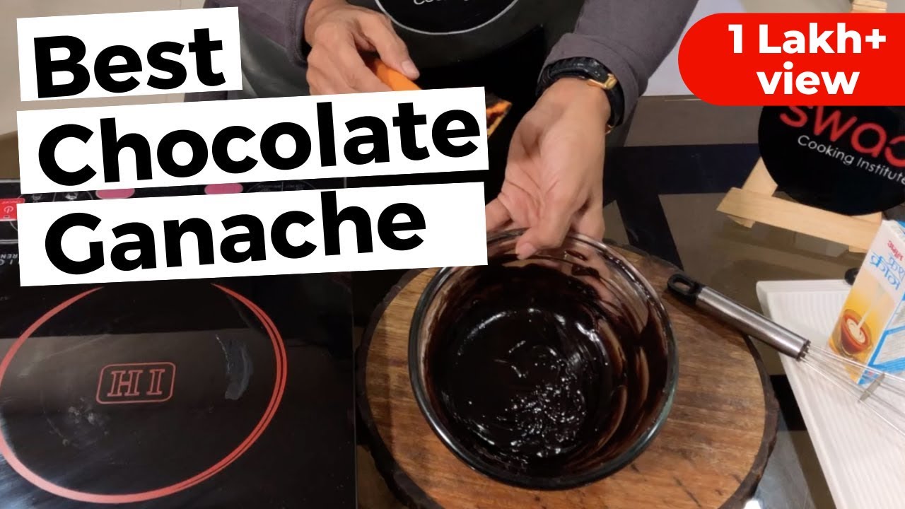 How to make Chocolate Ganache at home | Best Silky Chocolate Ganache Recipe with special tips