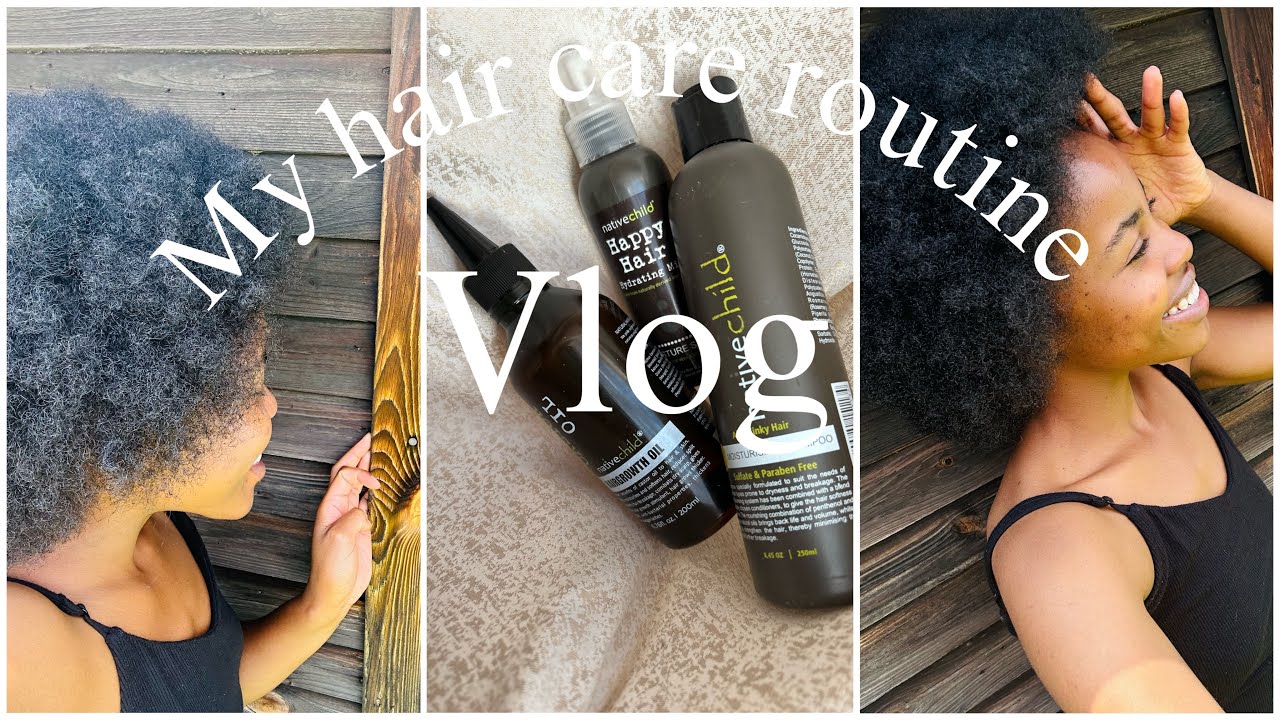 How I grow my natural hair•Haircare routine. Nativechild products• #afrohair  #naturalhair #vlog