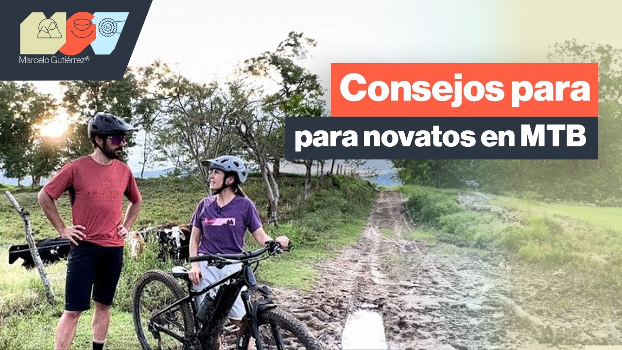 ¡Guía para principiantes! Los mejores tips para mejorar y dominar la bicicleta de MTB