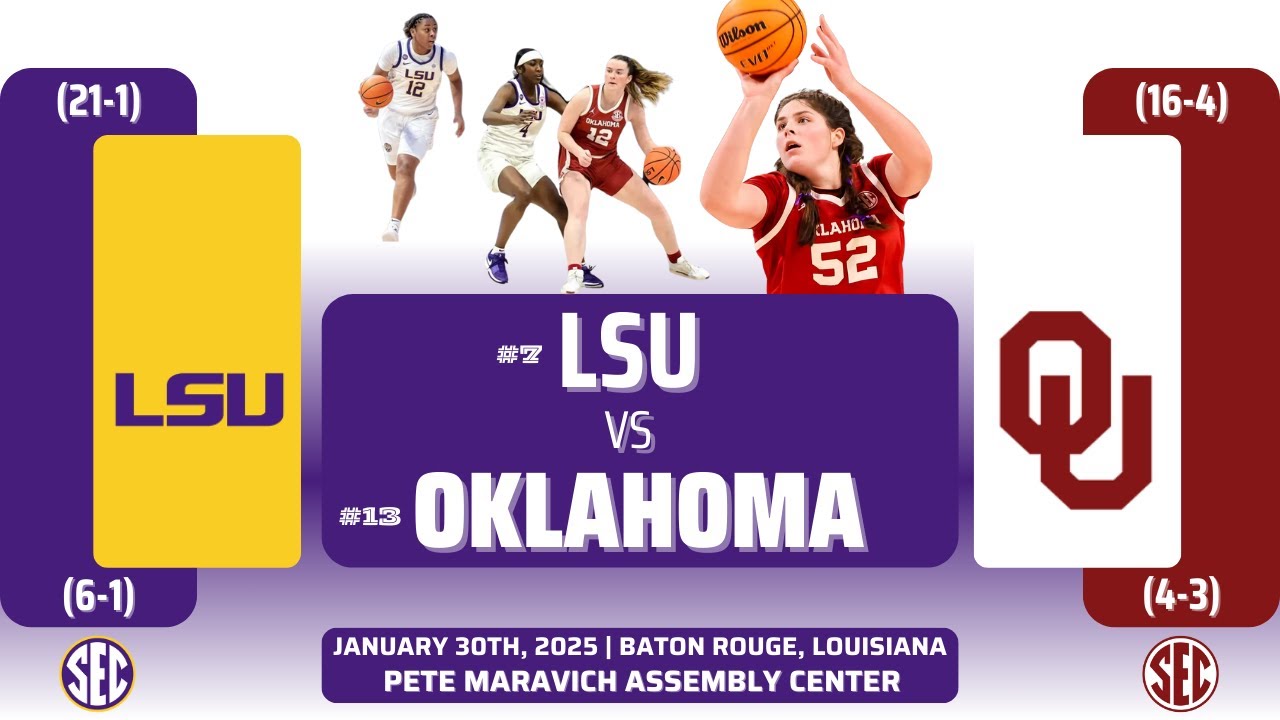 No. 7 LSU vs No. 13 Oklahoma | SEC | 1.30.25