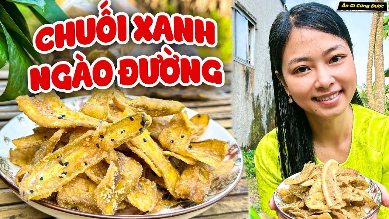 Món Ngon Ngày Tết Chuối Xanh Ngào Đường Thốt Nốt Giòn Ngon - Ăn Gì Cũng Được