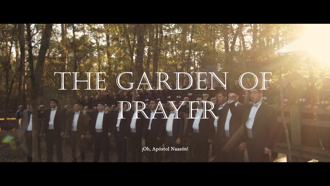 Garden of Prayer - LLDM Houston Metropolitan Choir