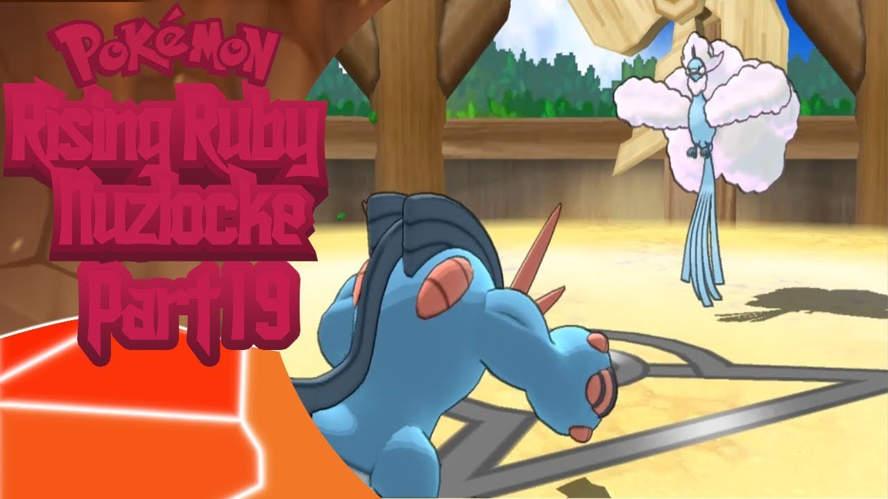 "Difficulty Soars" - Pokemon Rising Ruby Nuzlocke Part 19