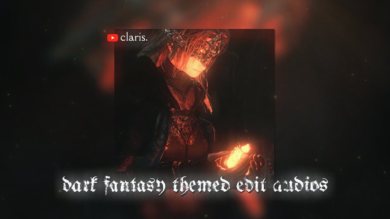 edit audios for the heir who will reclaim the throne, (dark) fantasy themed