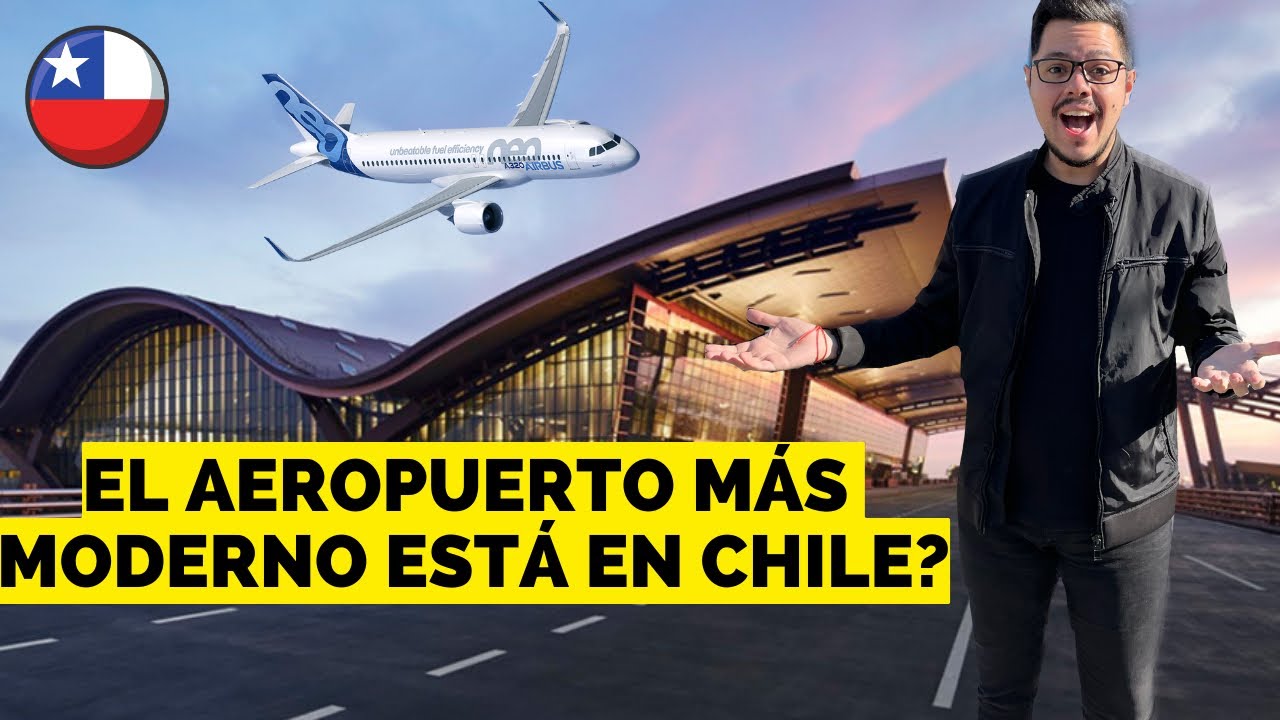 Así puedes SALIR DE CHILE 🇨🇱 ✈️ El TERMINAL más MODERNO de AMERICA del SUR AEROPUERTO T2 😱
