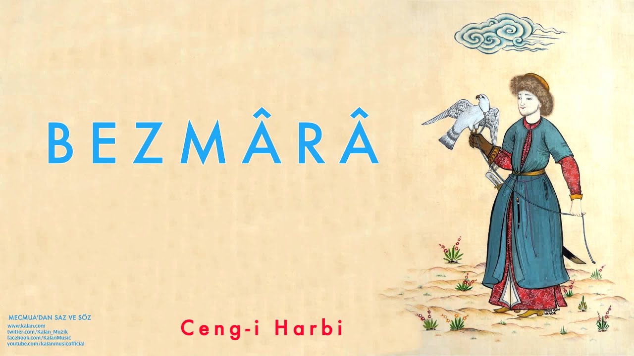 Bezmârâ - Ceng-i Harbi [ Mecmuadan Saz ve Söz © 2003 Kalan Müzik ]