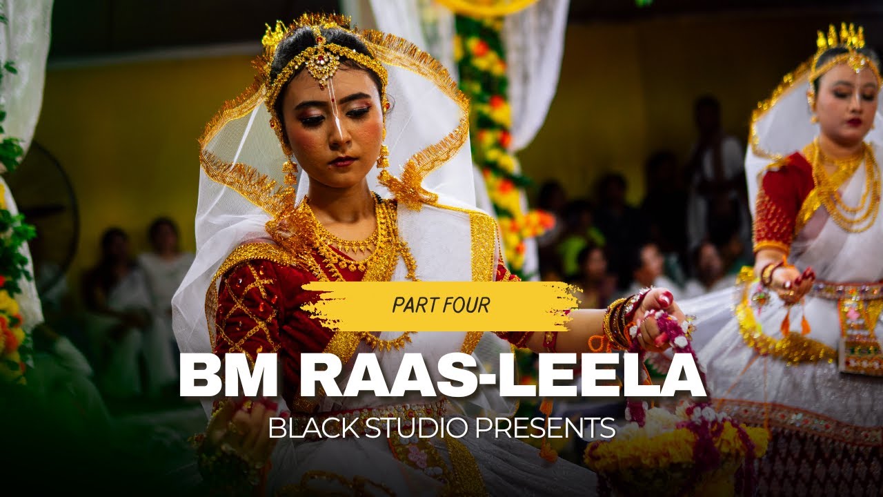 Manipuri Raas Leela Performance | Part 4 | Sanatan Dharma Art | Black Studio