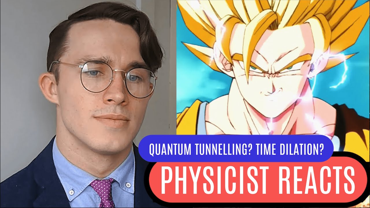 Физик РЕАКЦИЯ на Dragon Ball Z и Dragon Ball Super (замедление времени, квантовое туннелирование)