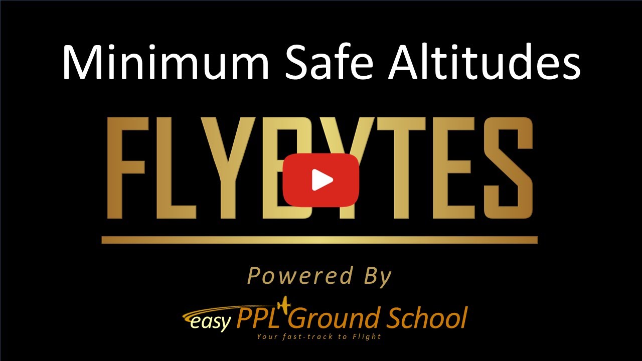 Minimum Safe Altitudes