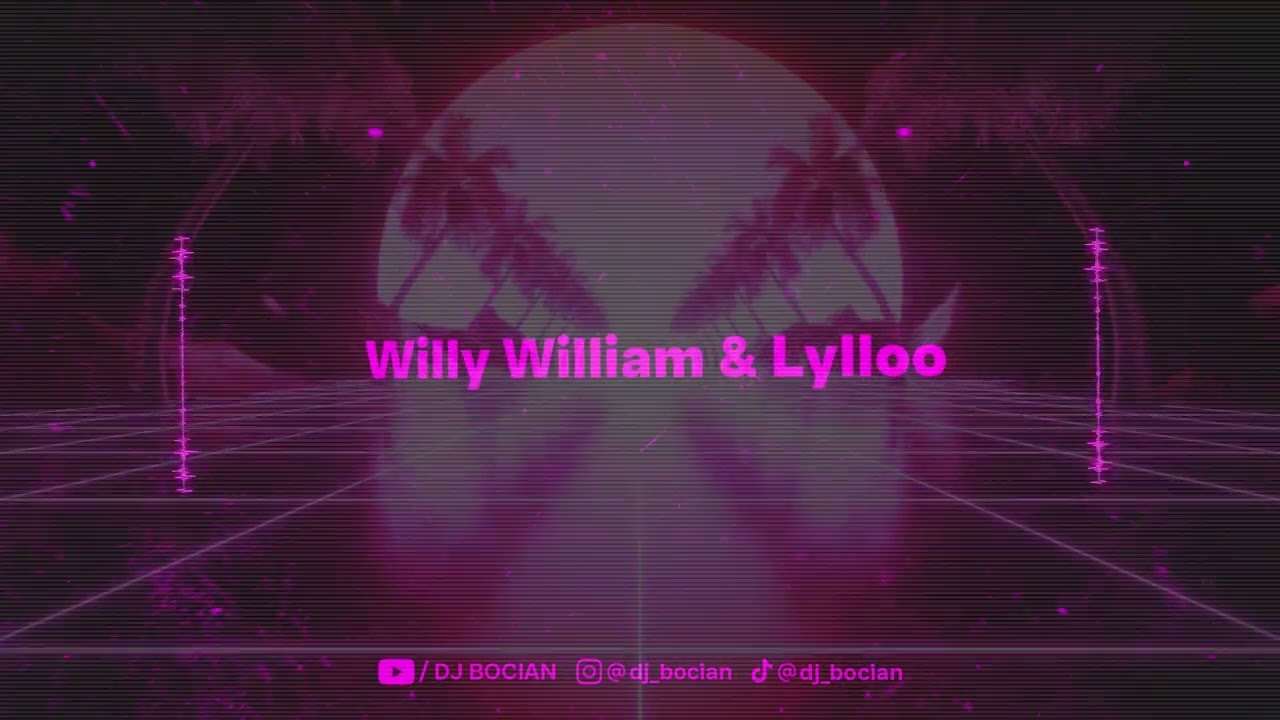 Willy William & Lylloo - Hula Hop ( DJ BOCIAN REMIX ) 2026