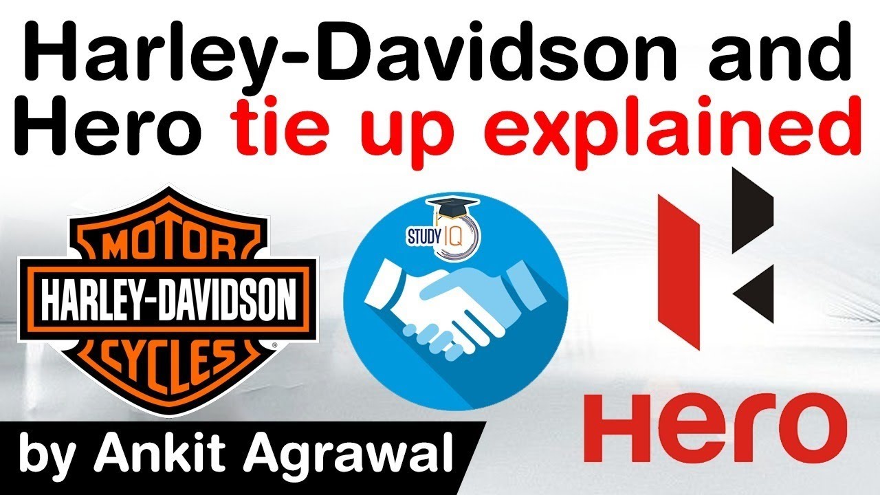 Harley Davidson Hero MotoCorp join hands - How this deal will impact India's 2 wheeler sector? #UPSC