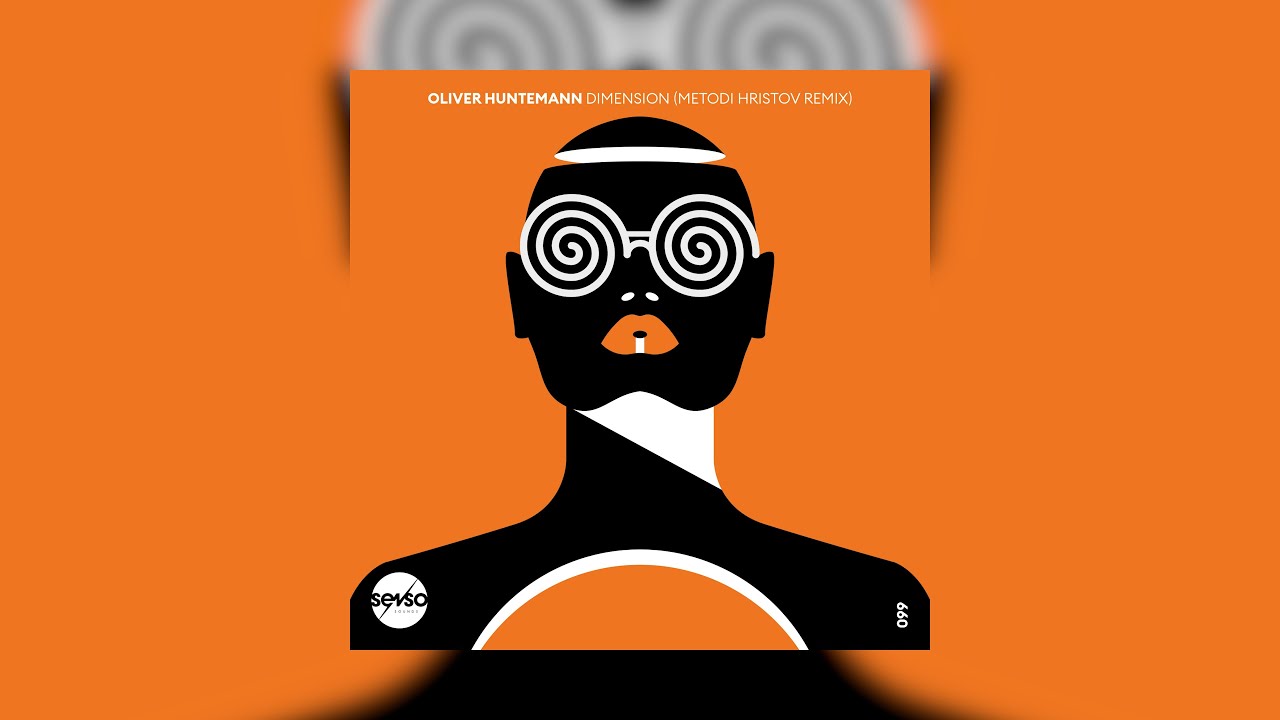 Oliver Huntemann - Dimension (Metodi Hristov Remix)