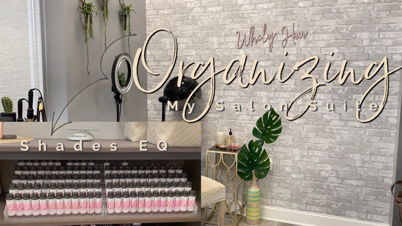 Organizing My Salon Suite VLOG// Wholy Hair