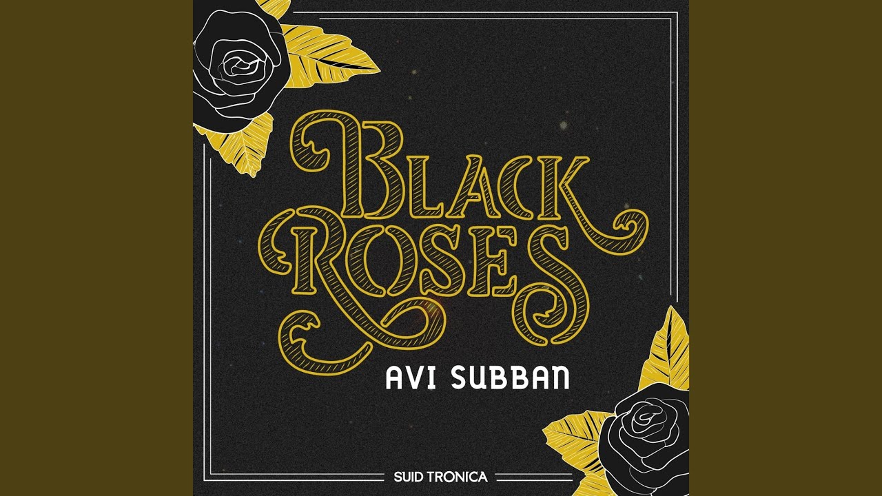 Black Roses