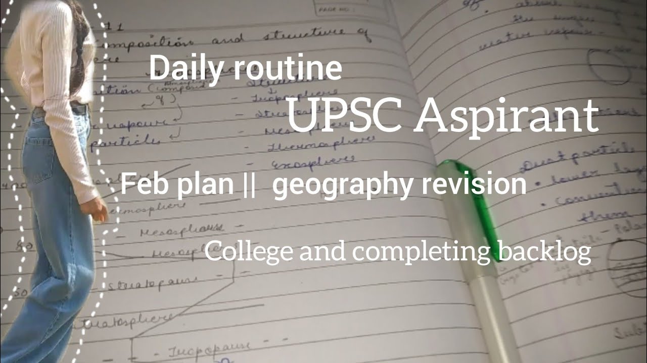 Daily routine vlog of UPSC Aspirant ||February plan || Geography Revision || Day 1 