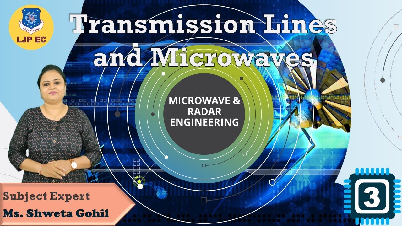 Transmission Lines and Microwaves