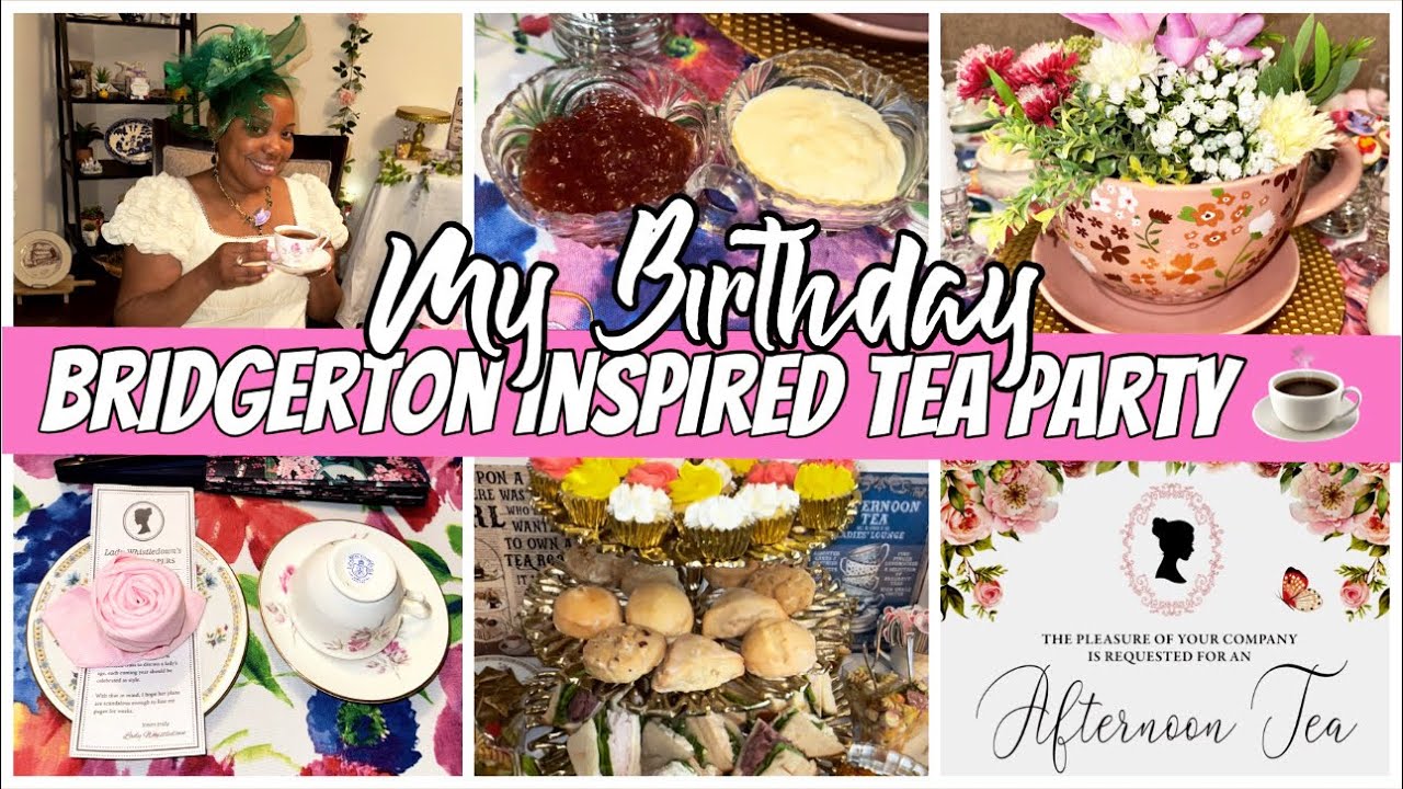BRIDGERTON BIRTHDAY TEA PARTY | AFTERNOON TEA | TEA PARTY HAUL