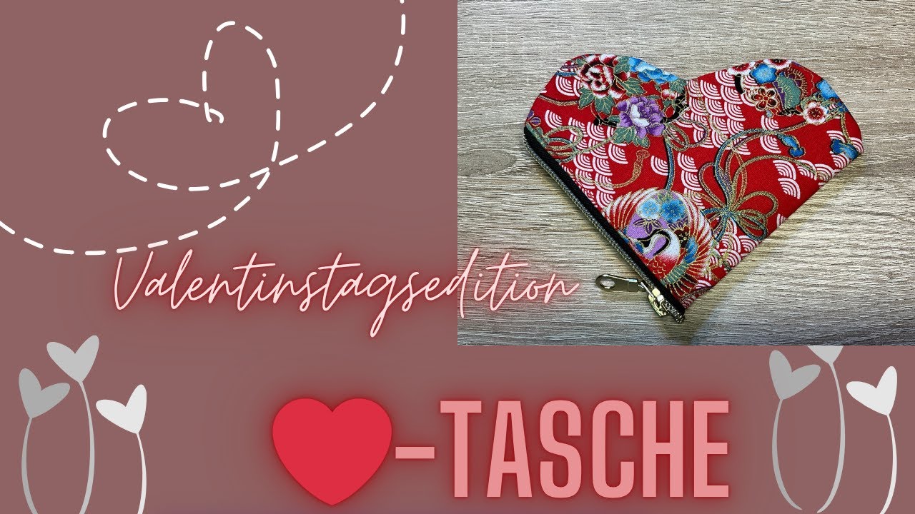 Tasche nähen, Herz - Tasche nähen