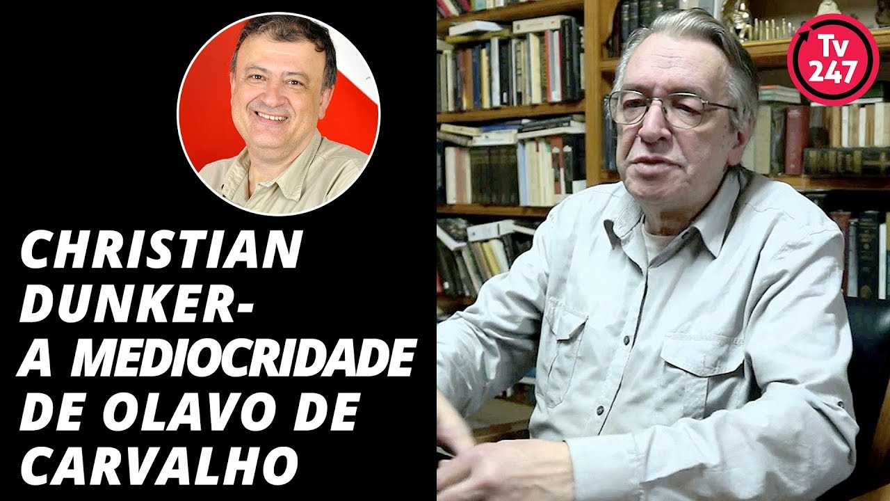 Christian Dunker e a mediocridade de Olavo de Carvalho