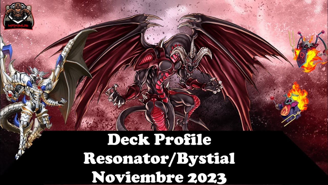🐉👹Deck Profile Resonator/Bystial (Red Dragon Archfiend Full) | ¿Un infravalorado o le falta algo? 👀