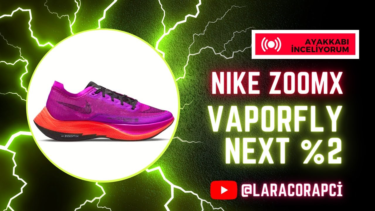 NIKE ZOOMX VAPORFLY NEXT %2 İNCELİYORUM @nike @nikerunning