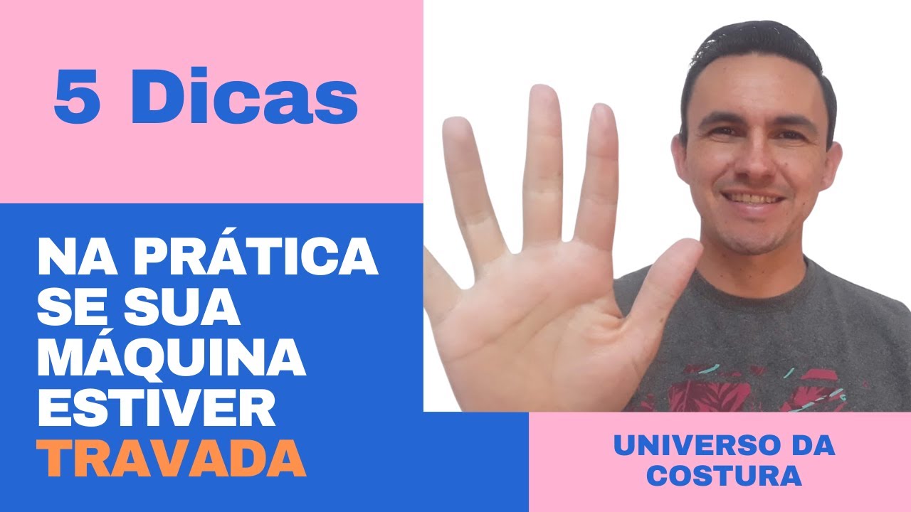 5 dicas para destravar sua máquina de costura