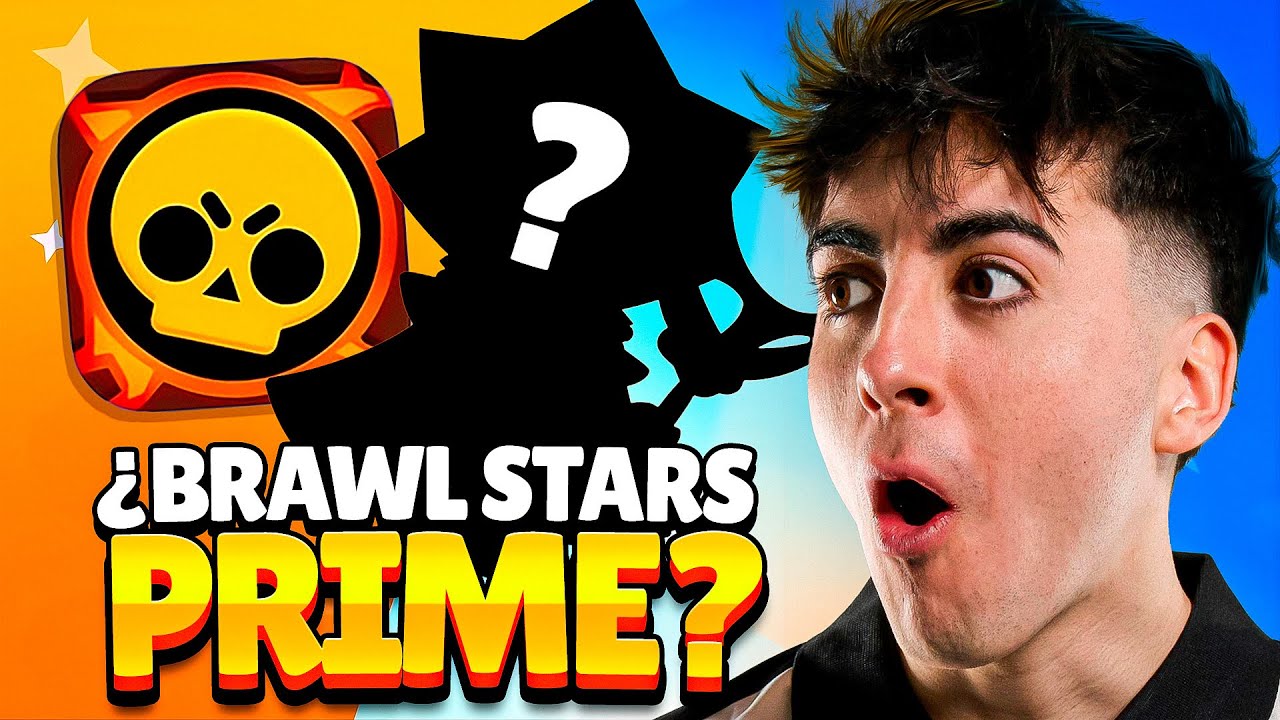 &iquest;&iexcl;BRAWL STARS VUELVE AL PRIME CON ESTA BRAWL TALK!? 