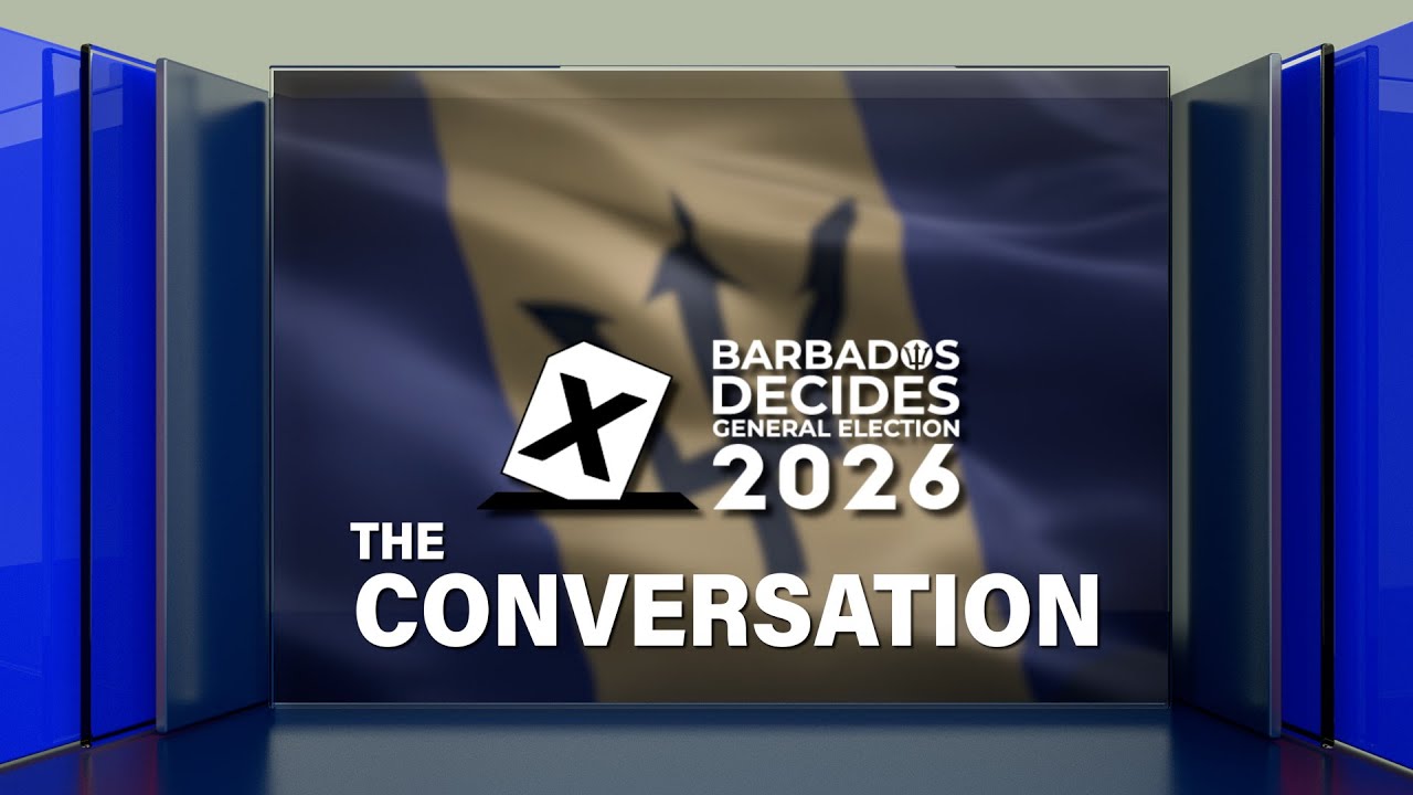 Barbados Decides 2026  - The Conversation Epi 01
