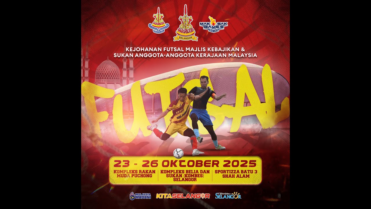 2025 MAKSAK Games - Futsal (KSN) - Day 2 (Evening)