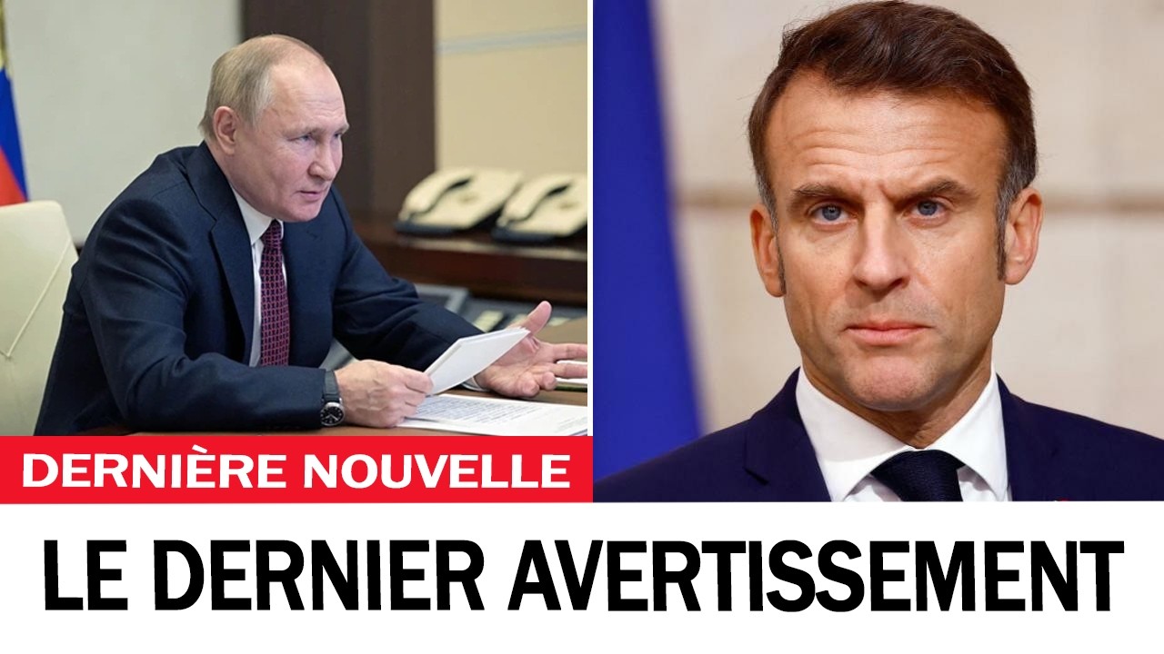 L'ultimatum choc de la Russie : Poutine anéantit le plan de Macron.