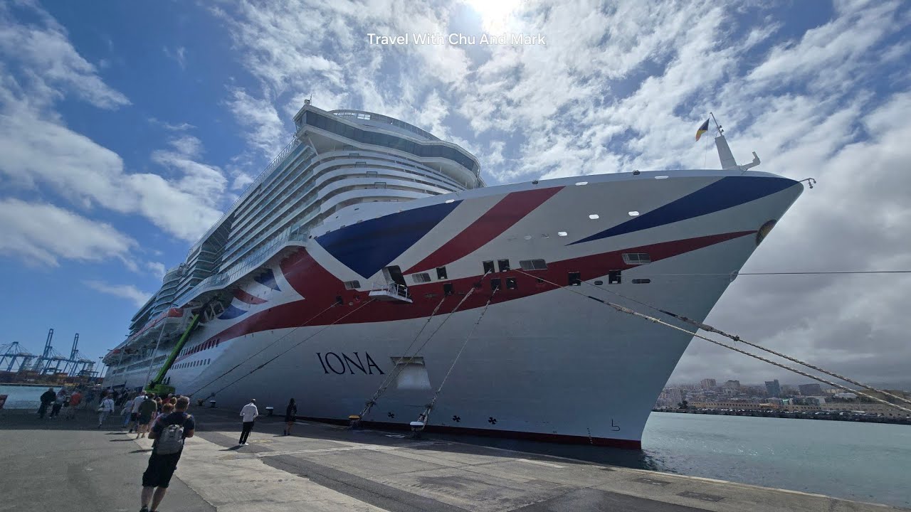 Depart Lanzarote  P and O Iona Travel With Chu And Mark is live