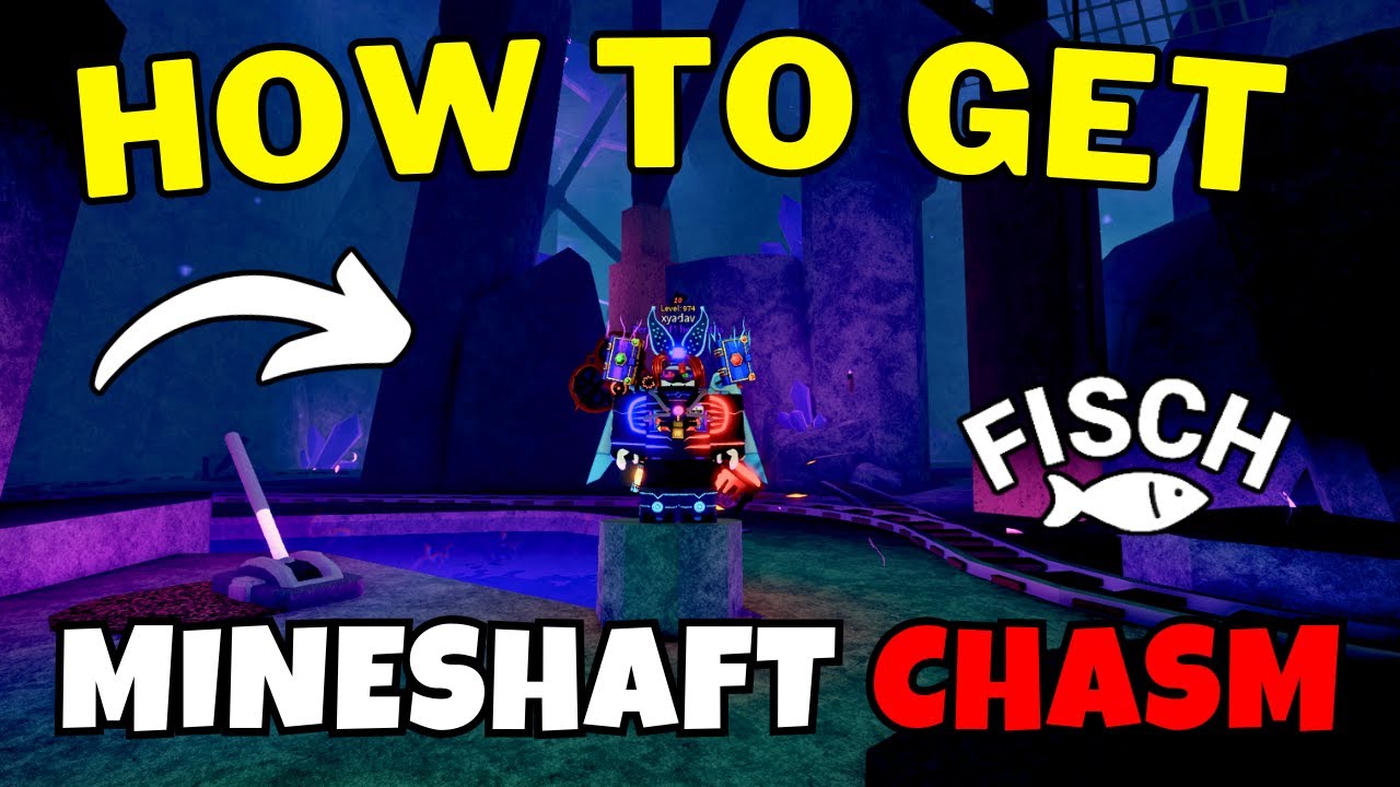 How To Get To The Mineshaft in Fisch | How To Enter The Chasm in Fisch