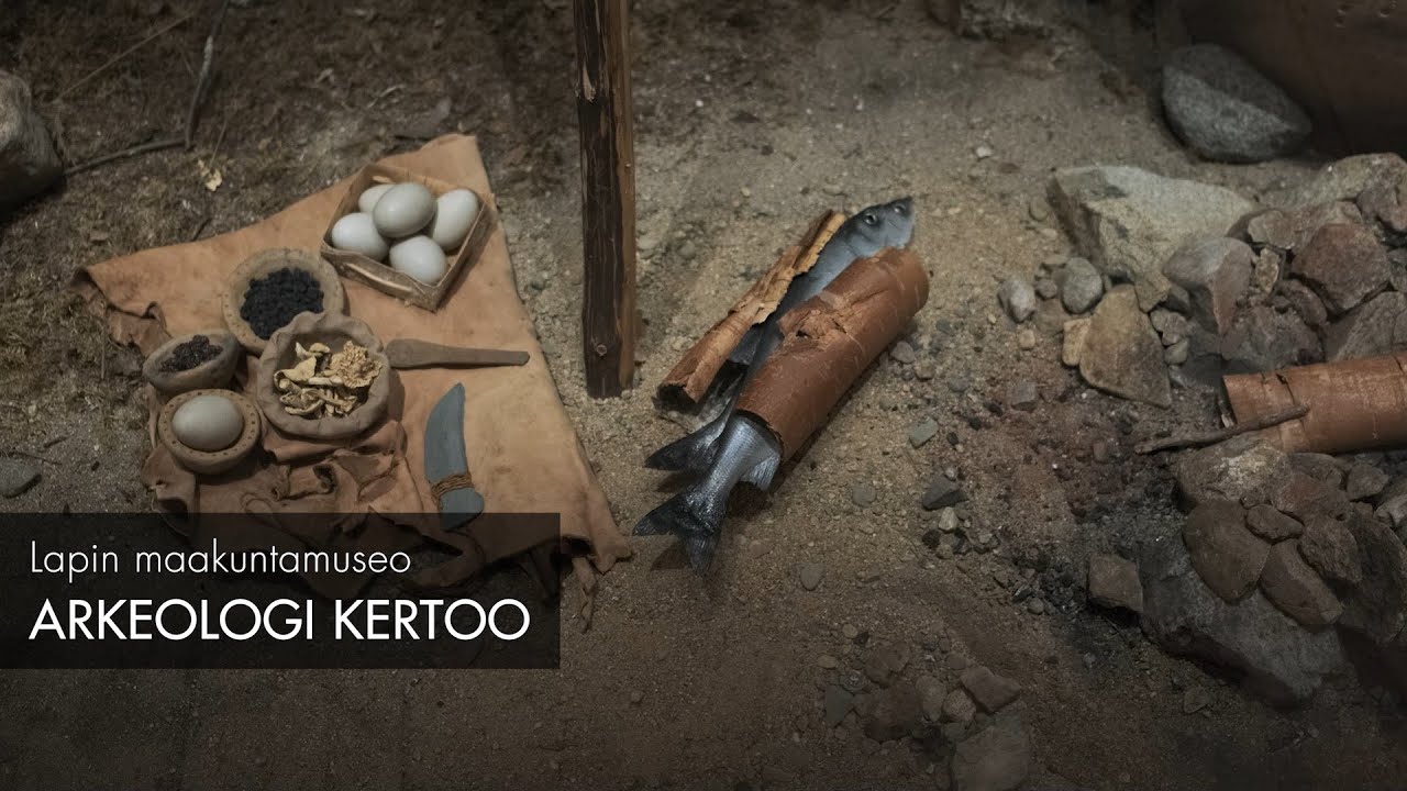 Lapin maakuntamuseo: Arkeologi kertoo