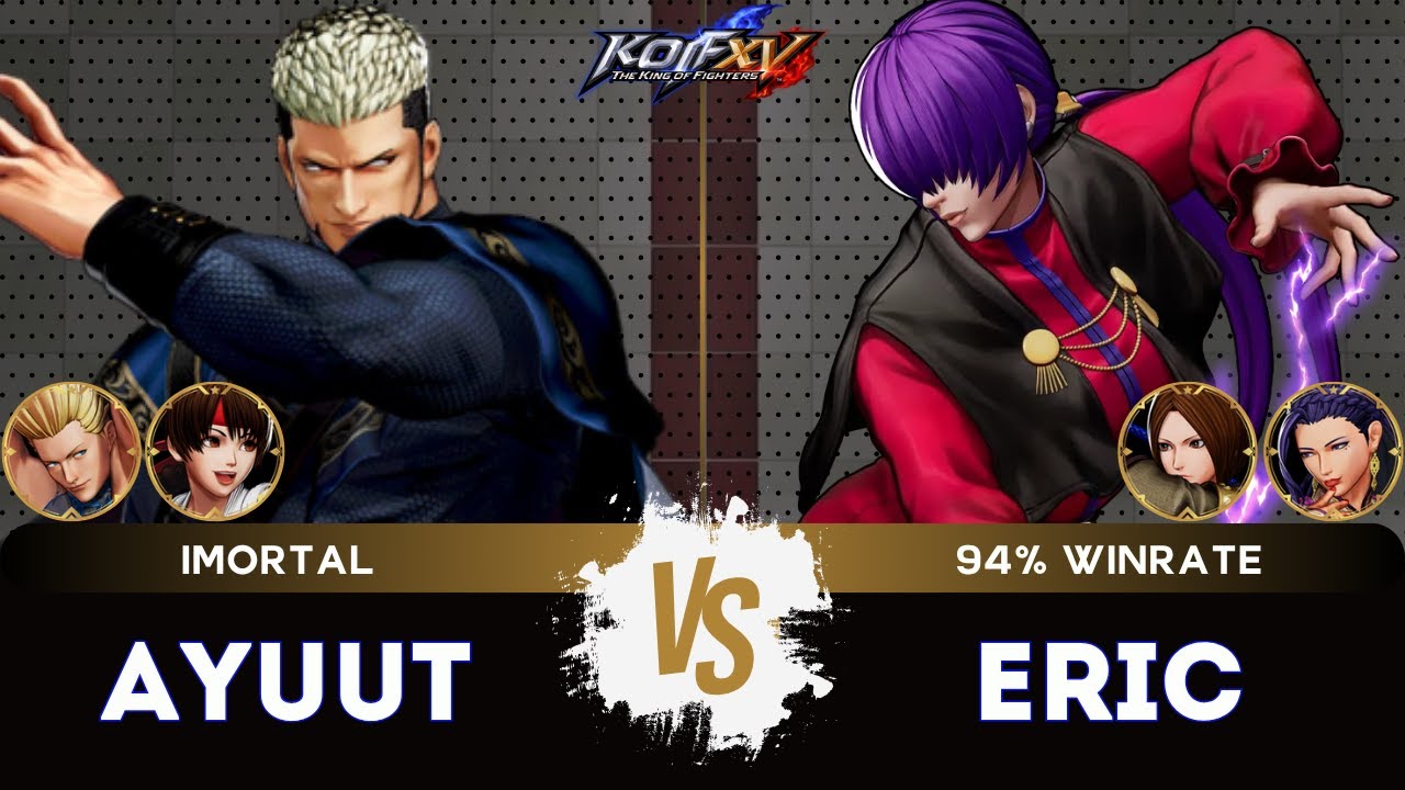 KOF XV🎞️AYUUT (Yuri/Benimaru/Goenitz) vs ERIC (Whip/Luong/O.Shermie)🎞️Replay Match - 06/25